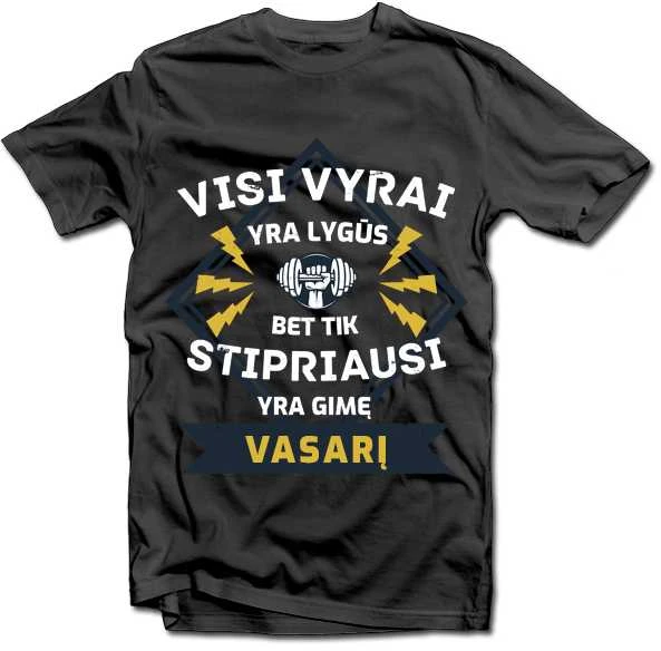 Marškinėliai "Visi vyrai lygūs" su Jūsų pasirinktu mėnesiu