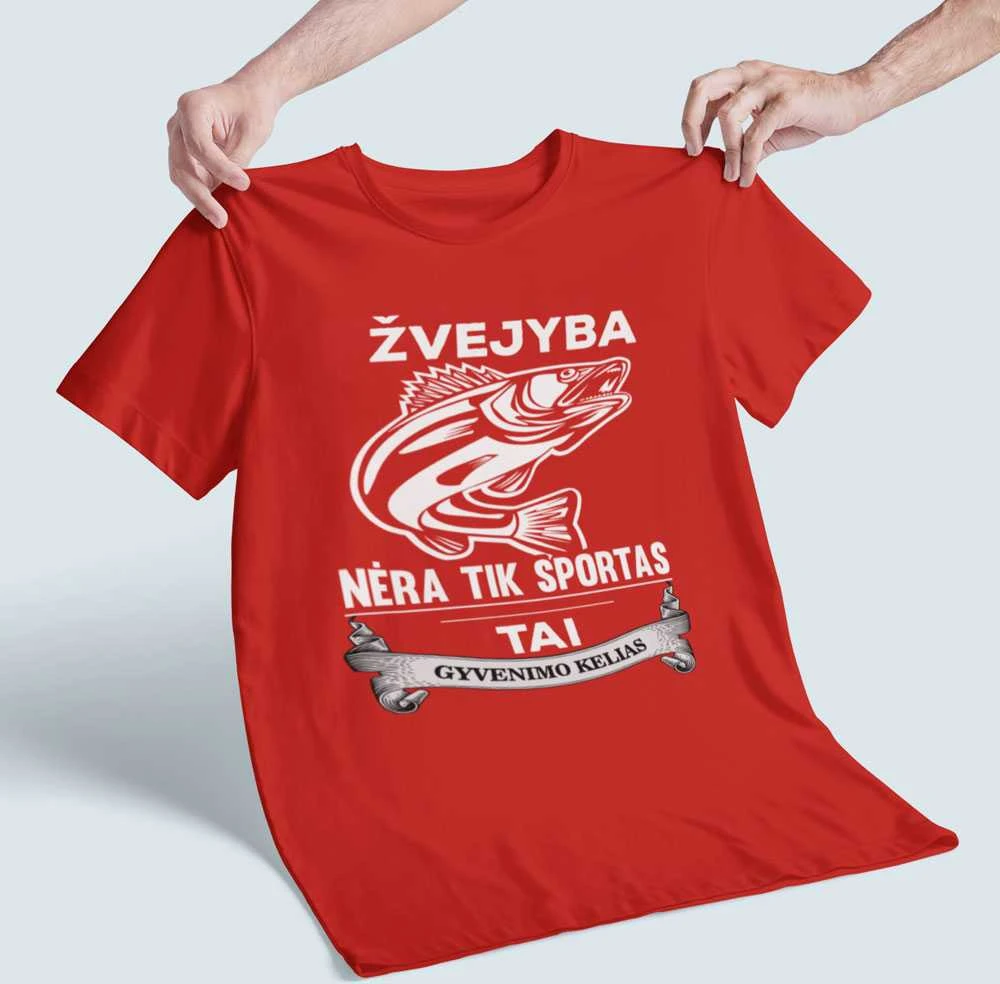 Marškinėliai "Žvejyba nėra tik sportas"