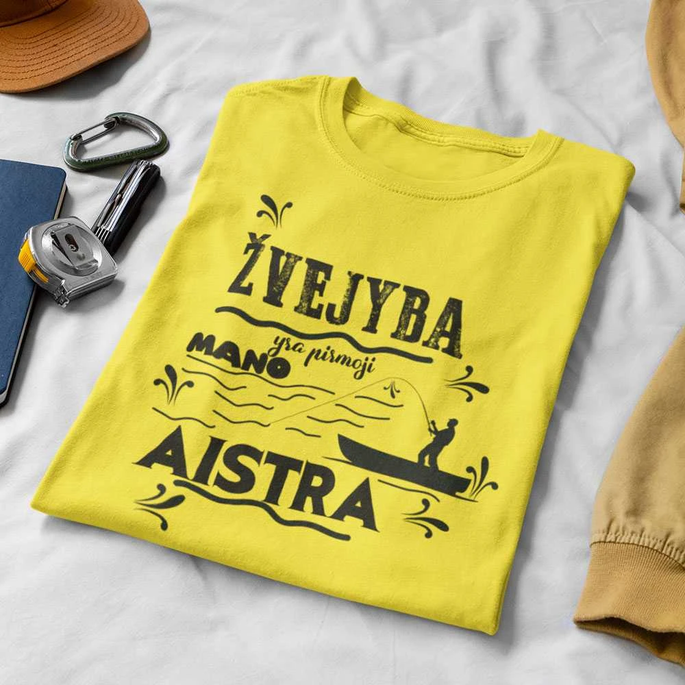 Marškinėliai "Žvejyba yra pirmoji mano aistra"