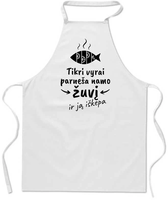 Medvilninė prijuostė "Tikri vyrai parneša žuvį"