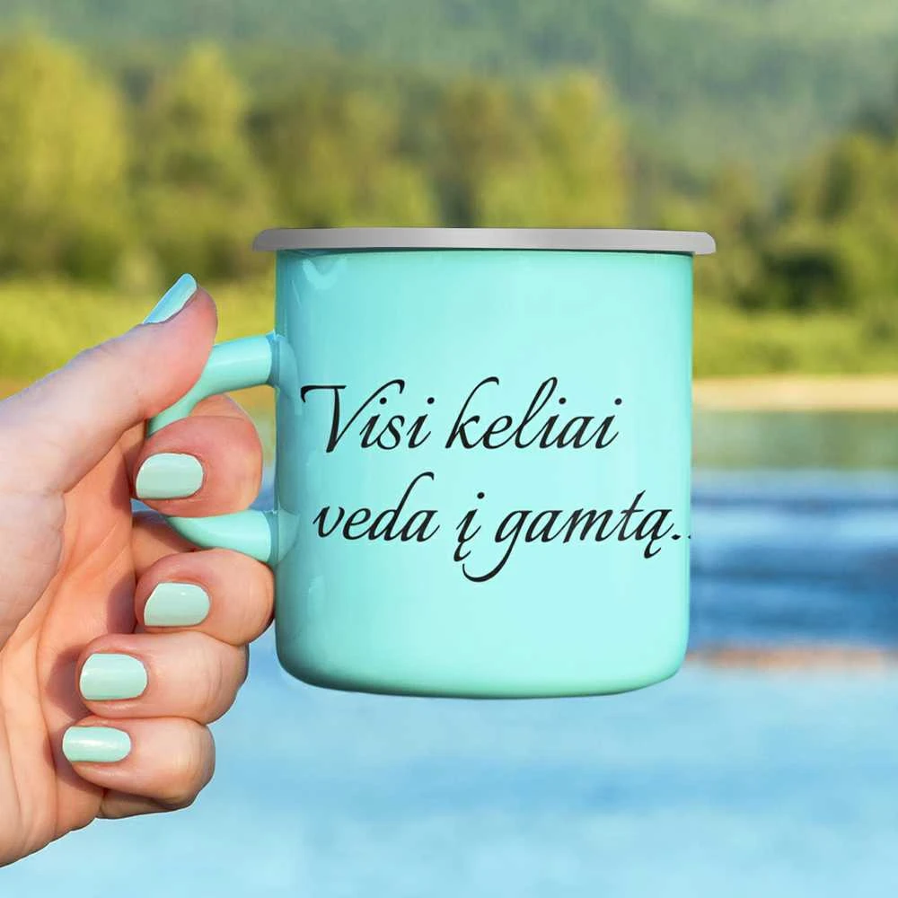 Metalinis puodelis "Visi keliai veda į gamtą"