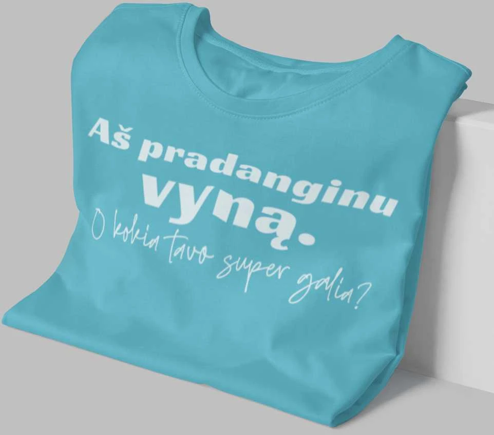 Moteriški marškinėliai "Aš pradanginu vyną"