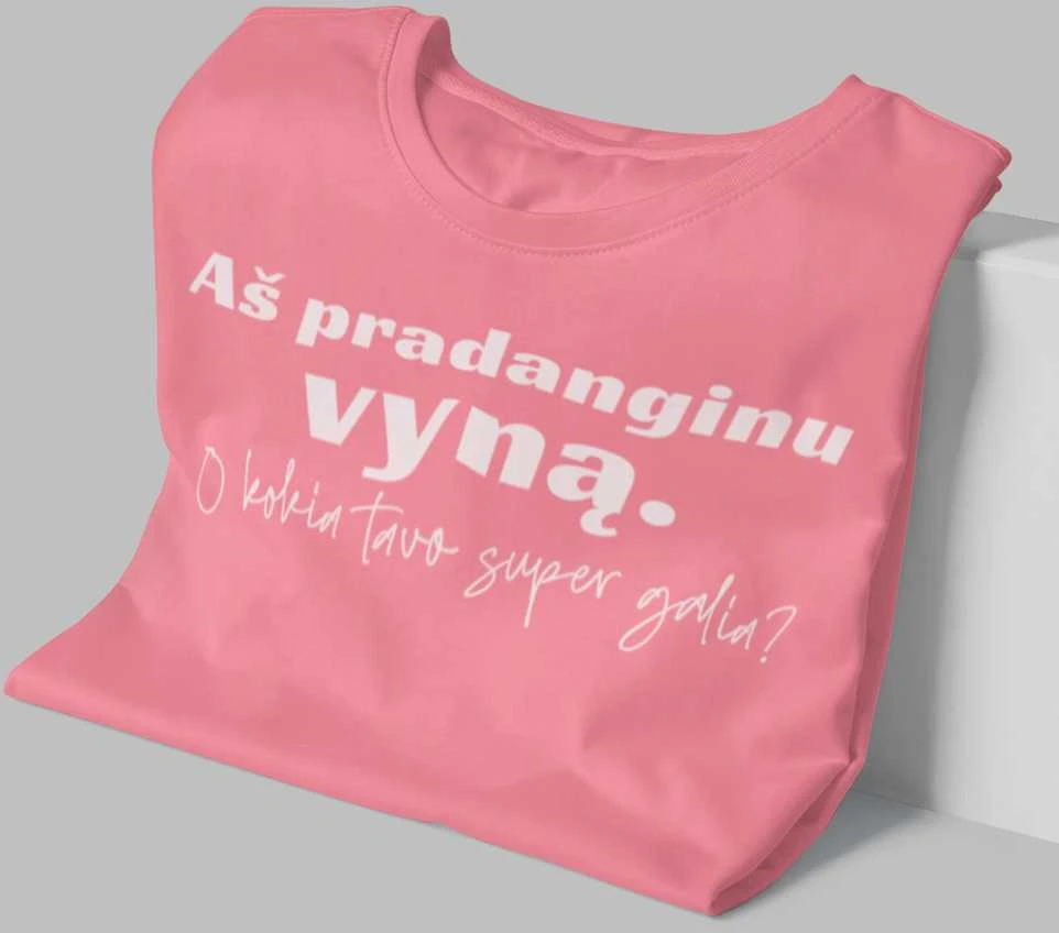 Moteriški marškinėliai "Aš pradanginu vyną"