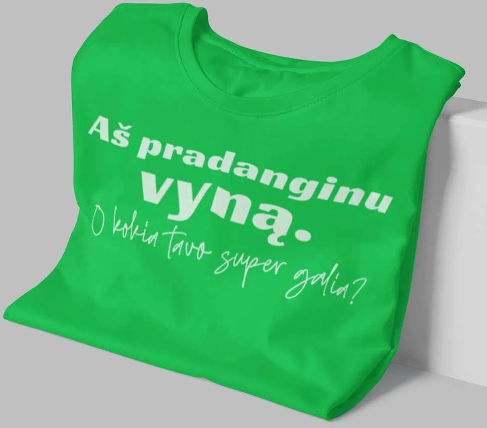 Moteriški marškinėliai "Aš pradanginu vyną"