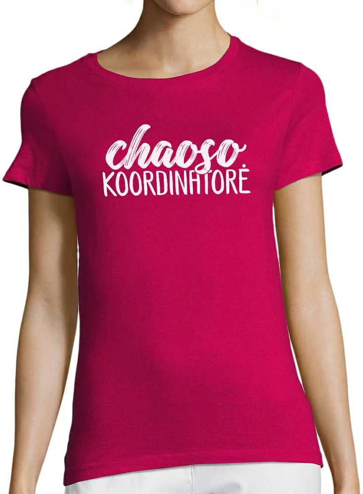 Moteriški marškinėliai "Chaoso koordinatorė"