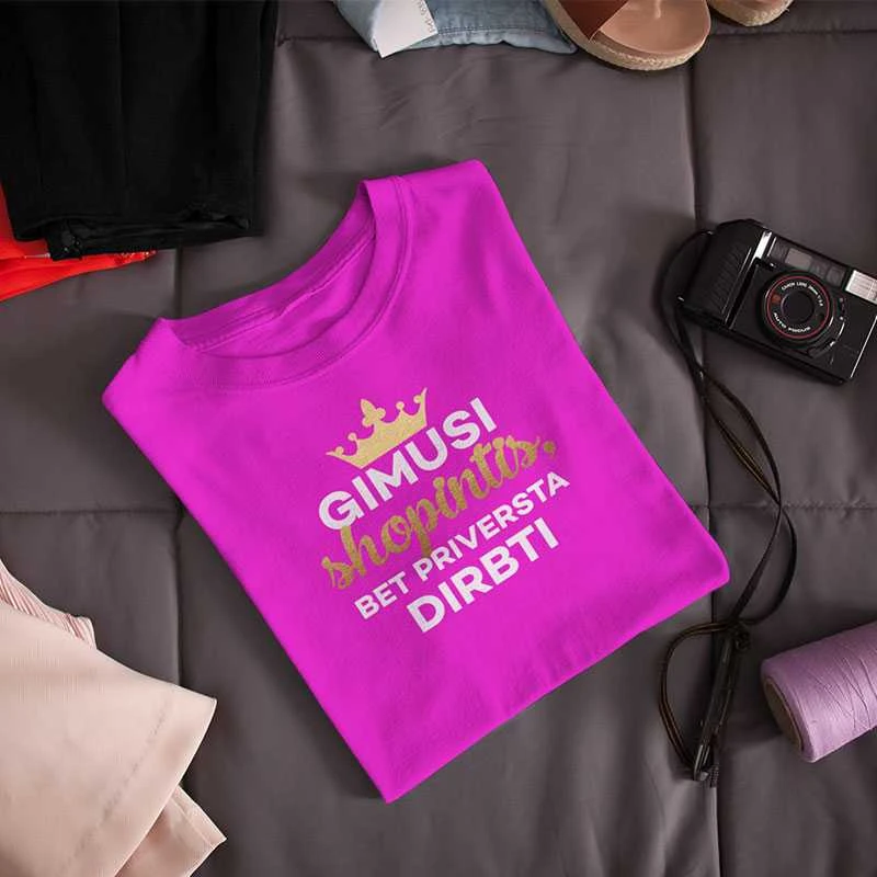 Moteriški marškinėliai „Gimusi shopintis“