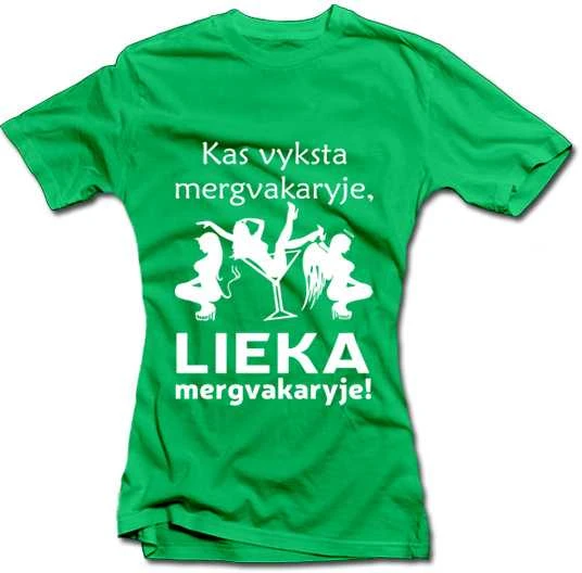 Moteriški marškinėliai "Kas vyksta mergvakaryje - lieka mergvakaryje!"