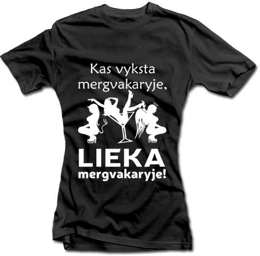 Moteriški marškinėliai "Kas vyksta mergvakaryje - lieka mergvakaryje!"