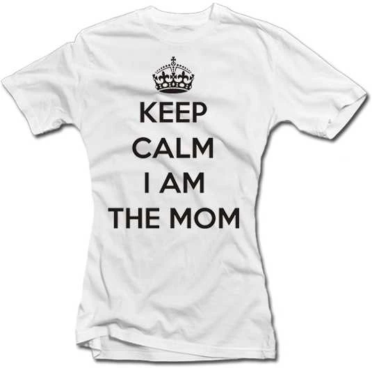 Moteriški marškinėliai "Keep calm I am the mom"