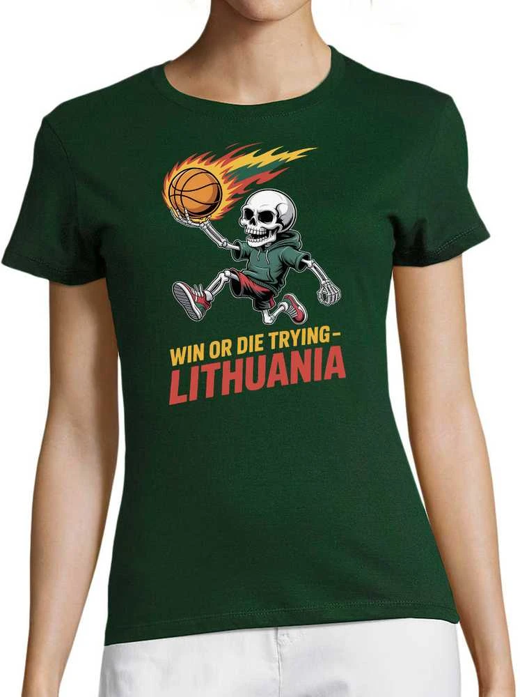 Moteriški marškinėliai "Lithuania: win or die trying"