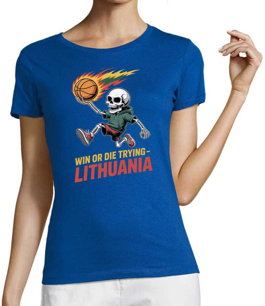 Moteriški marškinėliai "Lithuania: win or die trying"