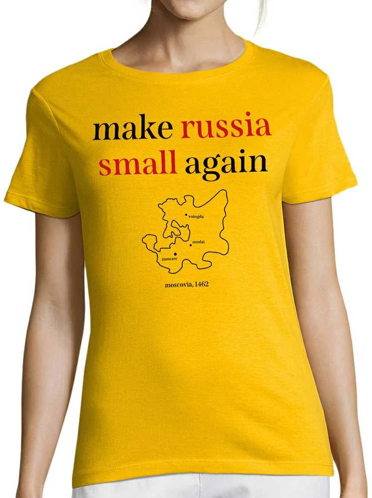Moteriški marškinėliai "Make Russia small again"