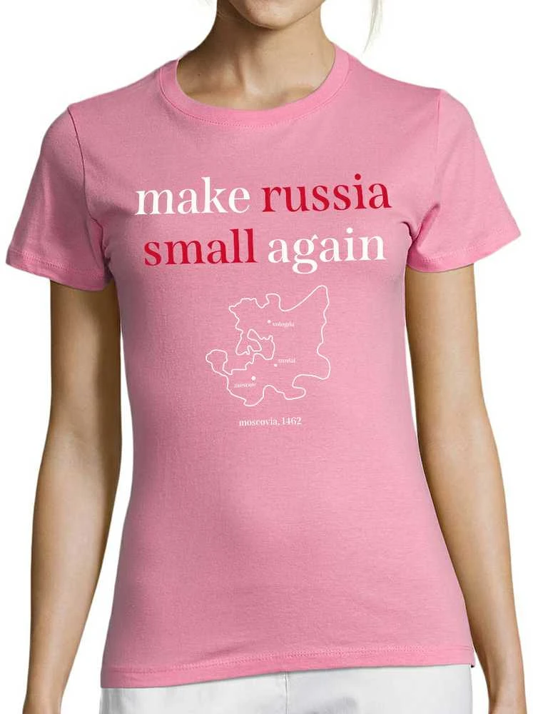 Moteriški marškinėliai "Make Russia small again"