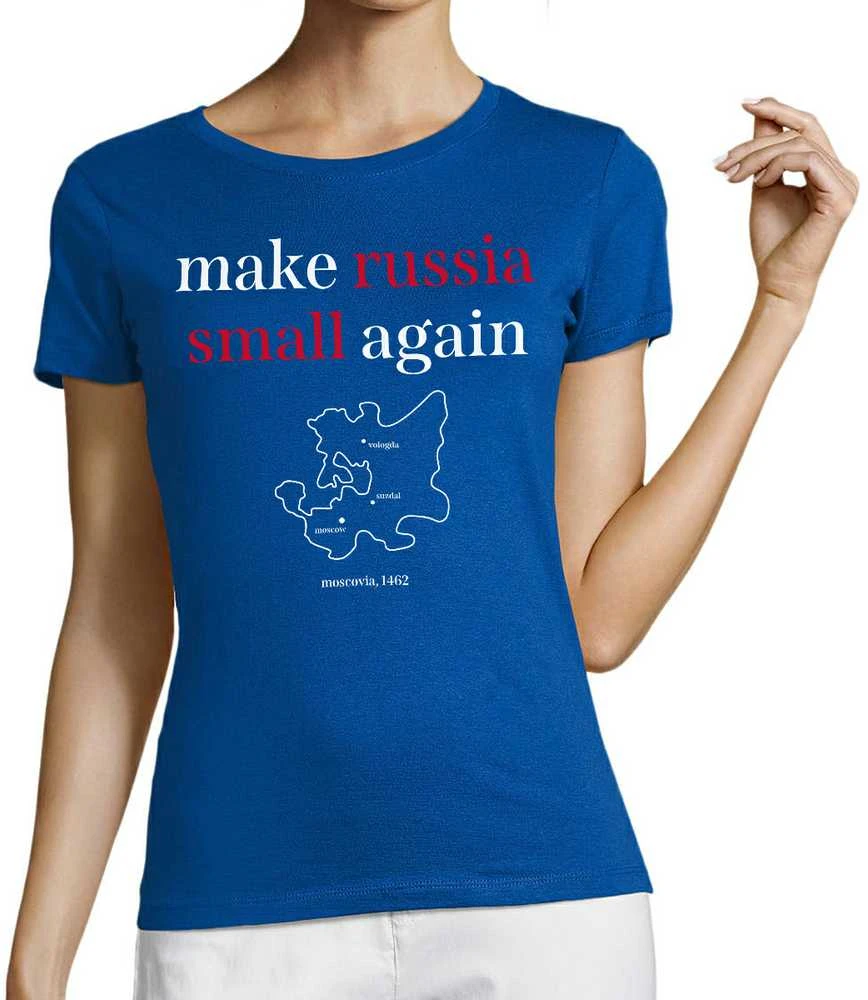 Moteriški marškinėliai "Make Russia small again"