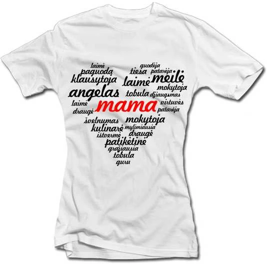 Moteriški marškinėliai "Mama"