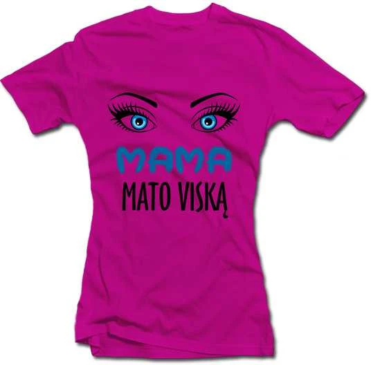 Moteriški marškinėliai "Mama mato viską"