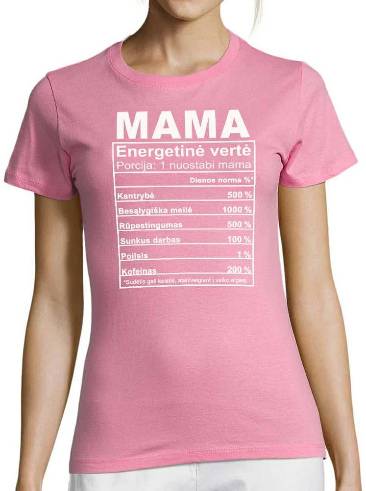 Moteriški marškinėliai "Mamos sudėtis"