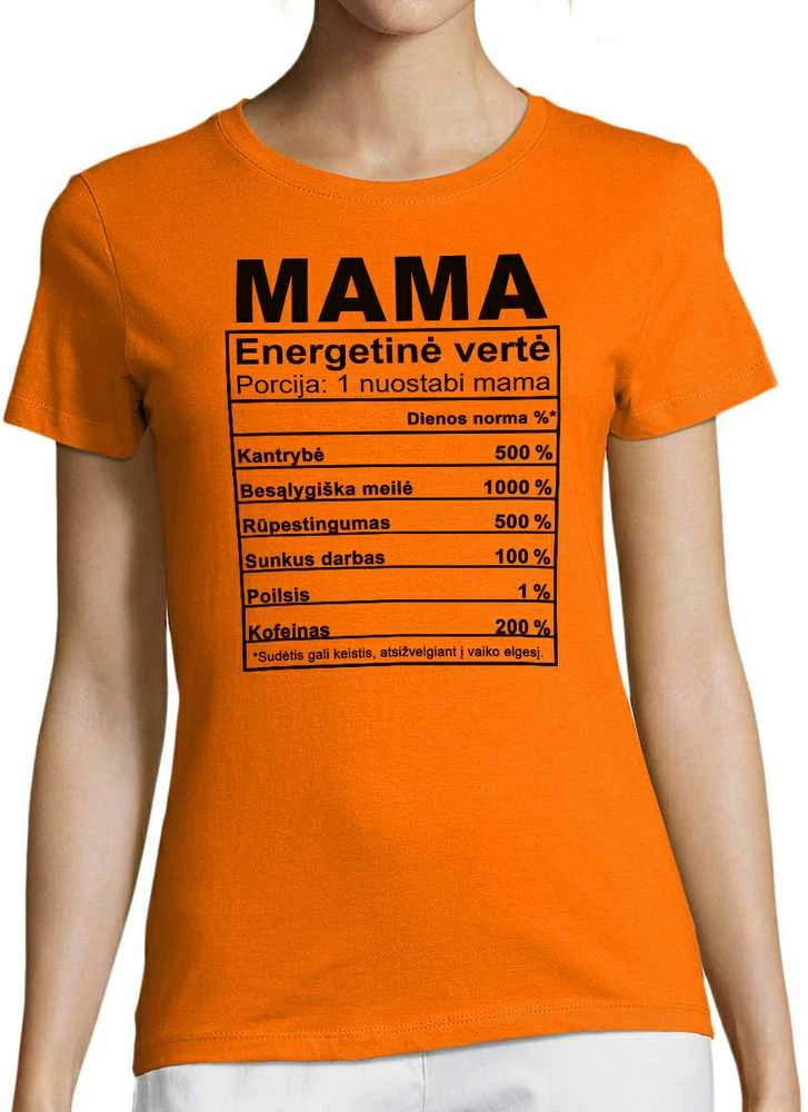 Moteriški marškinėliai "Mamos sudėtis"
