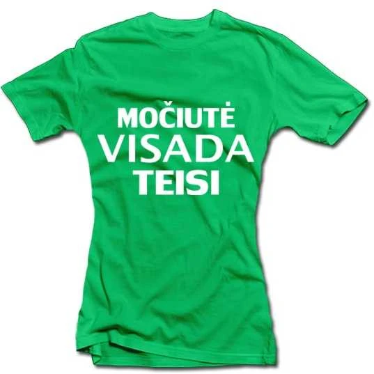 Moteriški marškinėliai "Močiutė visada teisi"