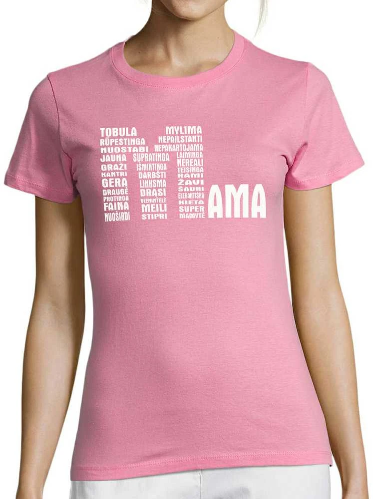 Moteriški marškinėliai "Nepakartojama mama"