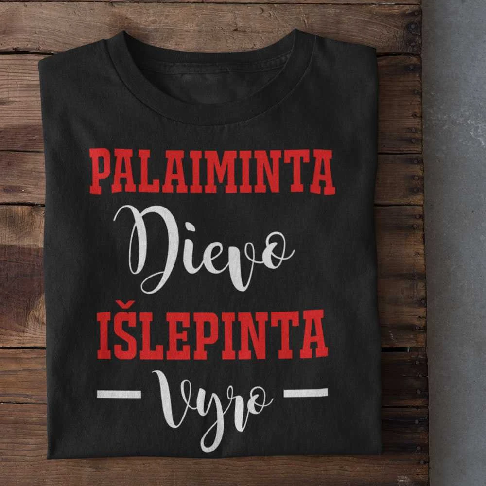 Moteriški marškinėliai "Palaiminta Dievo, išlepinta vyro"