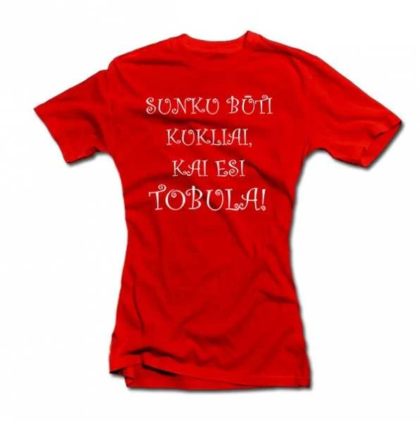 Moteriški marškinėliai "Panelė tobulybė"