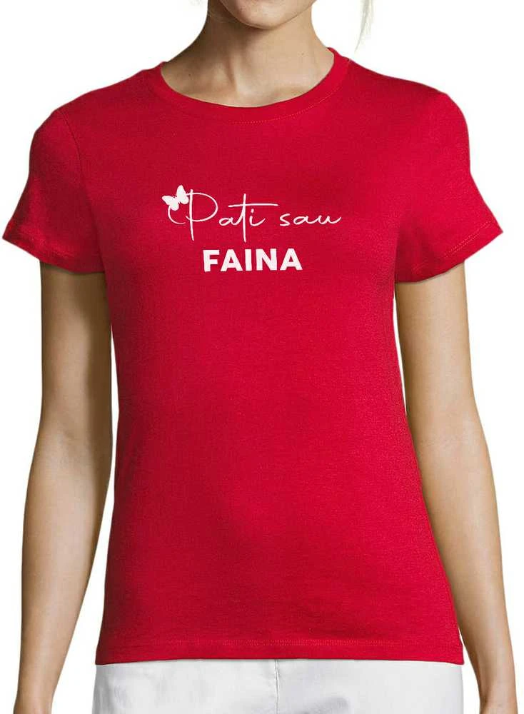 Moteriški marškinėliai "Pati sau faina"