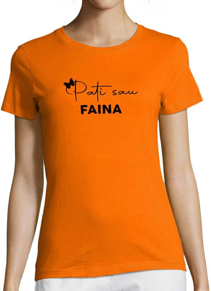 Moteriški marškinėliai "Pati sau faina"