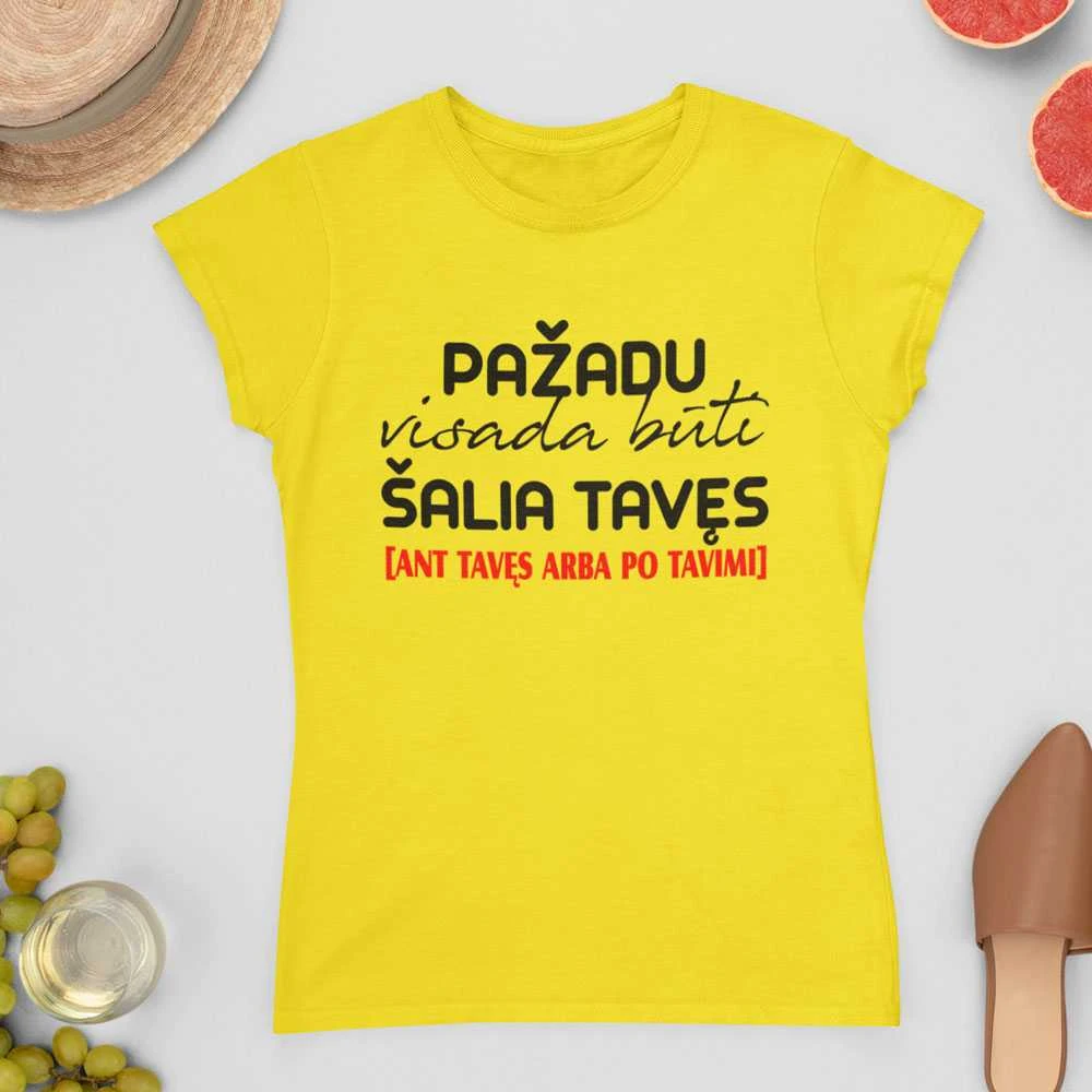 Moteriški marškinėliai "Pažadu visada būti"
