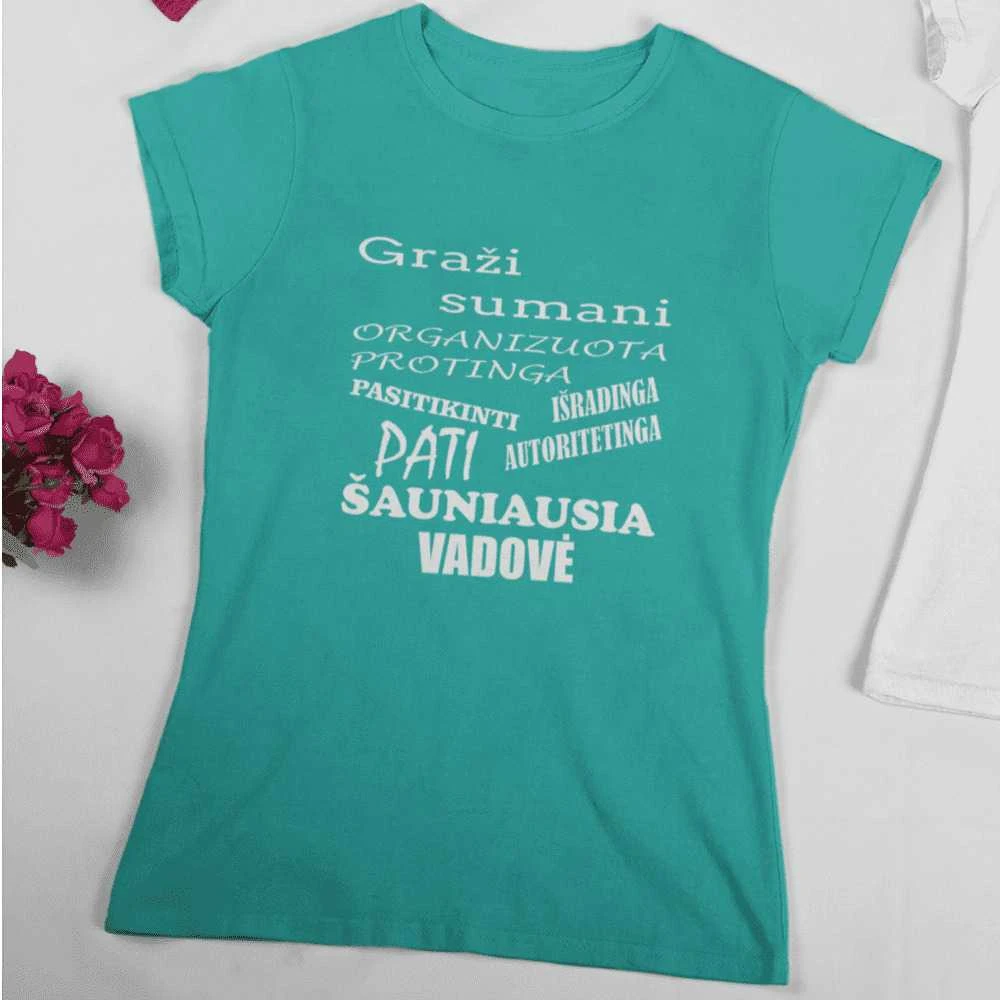 Moteriški marškinėliai "Šauniausia vadovė"