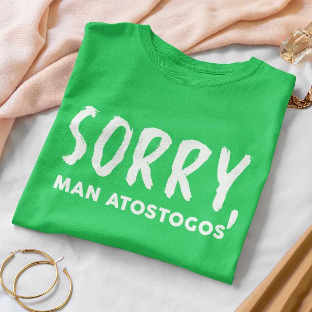 Moteriški marškinėliai "Sorry, man atostogos"