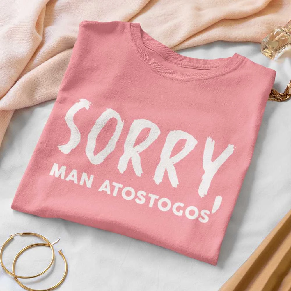 Moteriški marškinėliai "Sorry, man atostogos"
