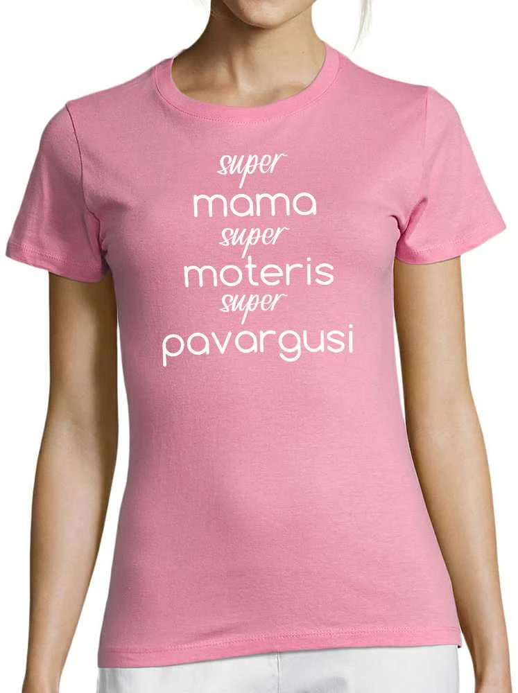 Moteriški marškinėliai "Super mama - super moteris"