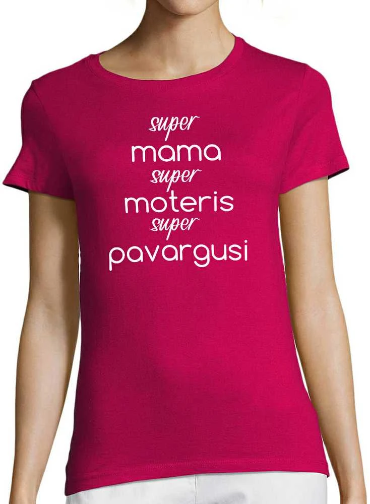 Moteriški marškinėliai "Super mama - super moteris"