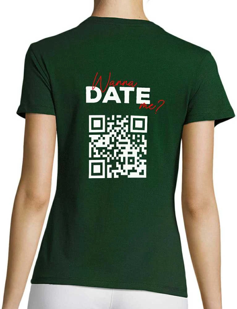 Moteriški marškinėliai "Wanna date me?" su personalizuotu QR kodu
