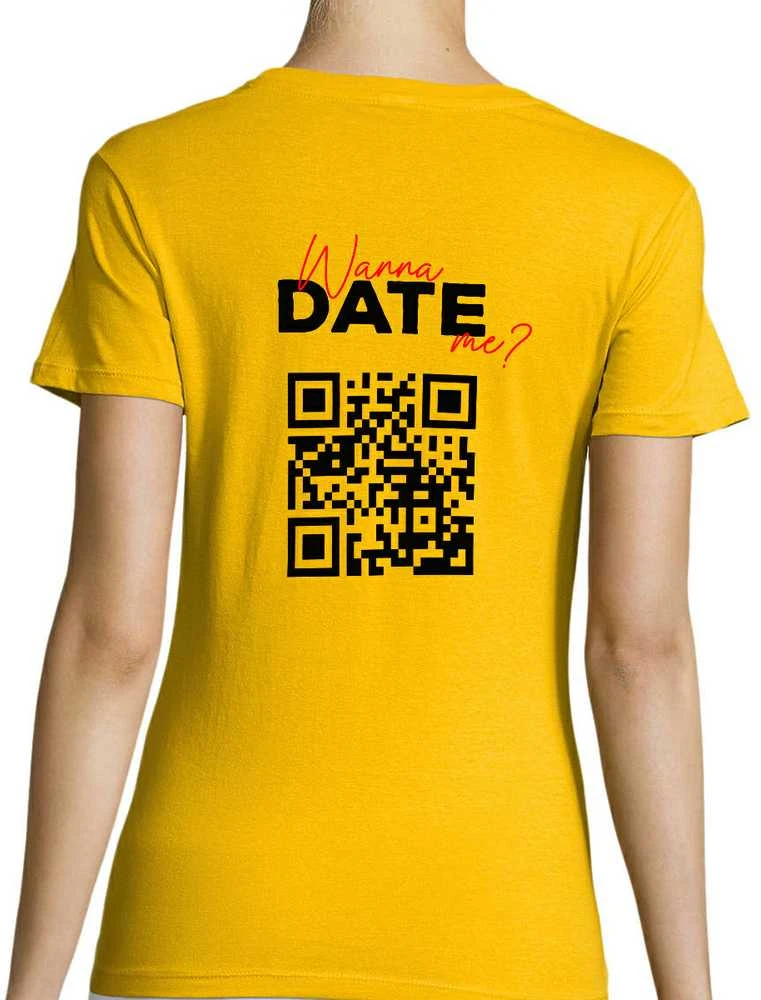 Moteriški marškinėliai "Wanna date me?" su personalizuotu QR kodu