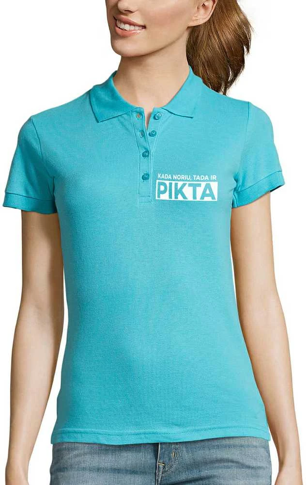 Moteriški Polo marškinėliai "Kada noriu, tada ir pikta"
