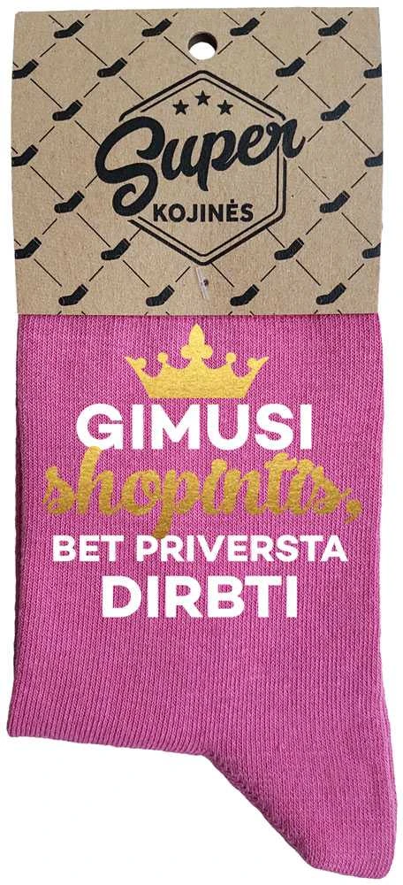 Moteriškos kojinės „Gimusi shopintis“