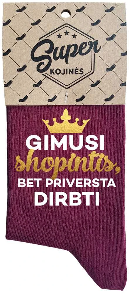 Moteriškos kojinės „Gimusi shopintis“
