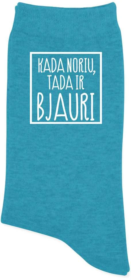 Moteriškos kojinės "Kada noriu tada ir bjauri"