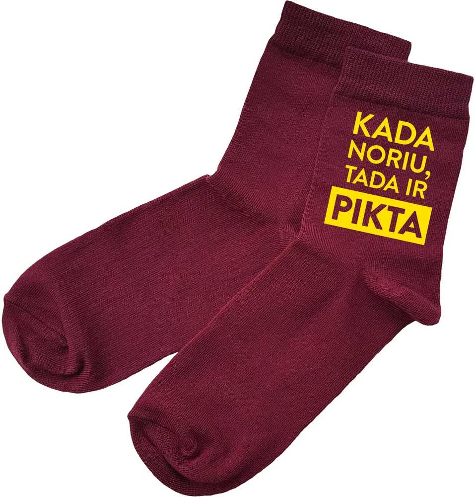 Moteriškos kojinės "Kada noriu, tada ir pikta"