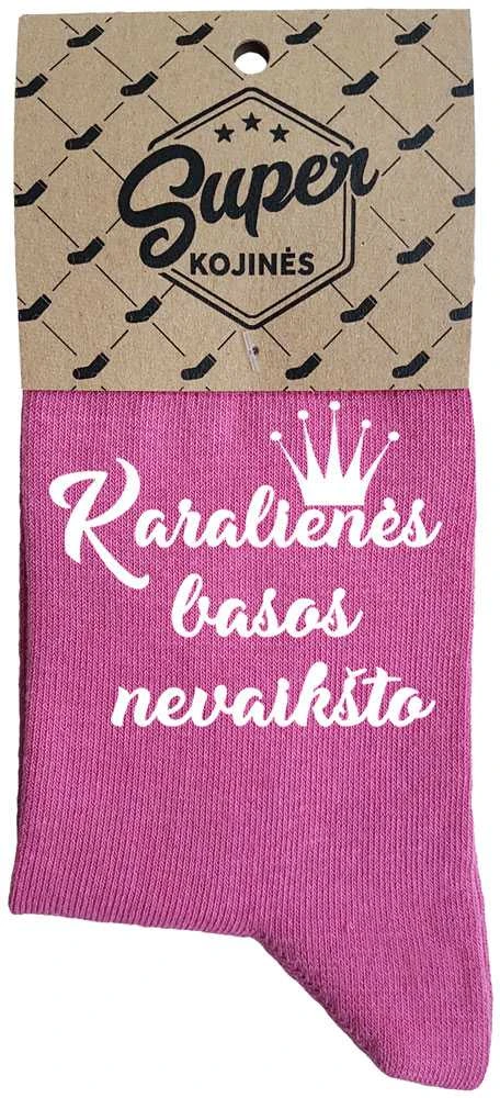 Moteriškos kojinės "Karalienės basos nevaikšto"