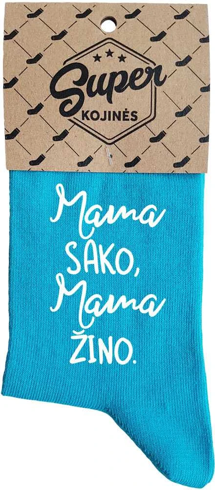 Moteriškos kojinės "Mama sako, mama žino"