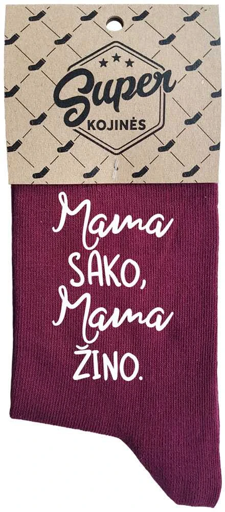 Moteriškos kojinės "Mama sako, mama žino"