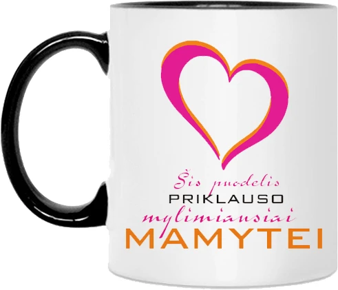 Mylimiausios mamytės puodelis