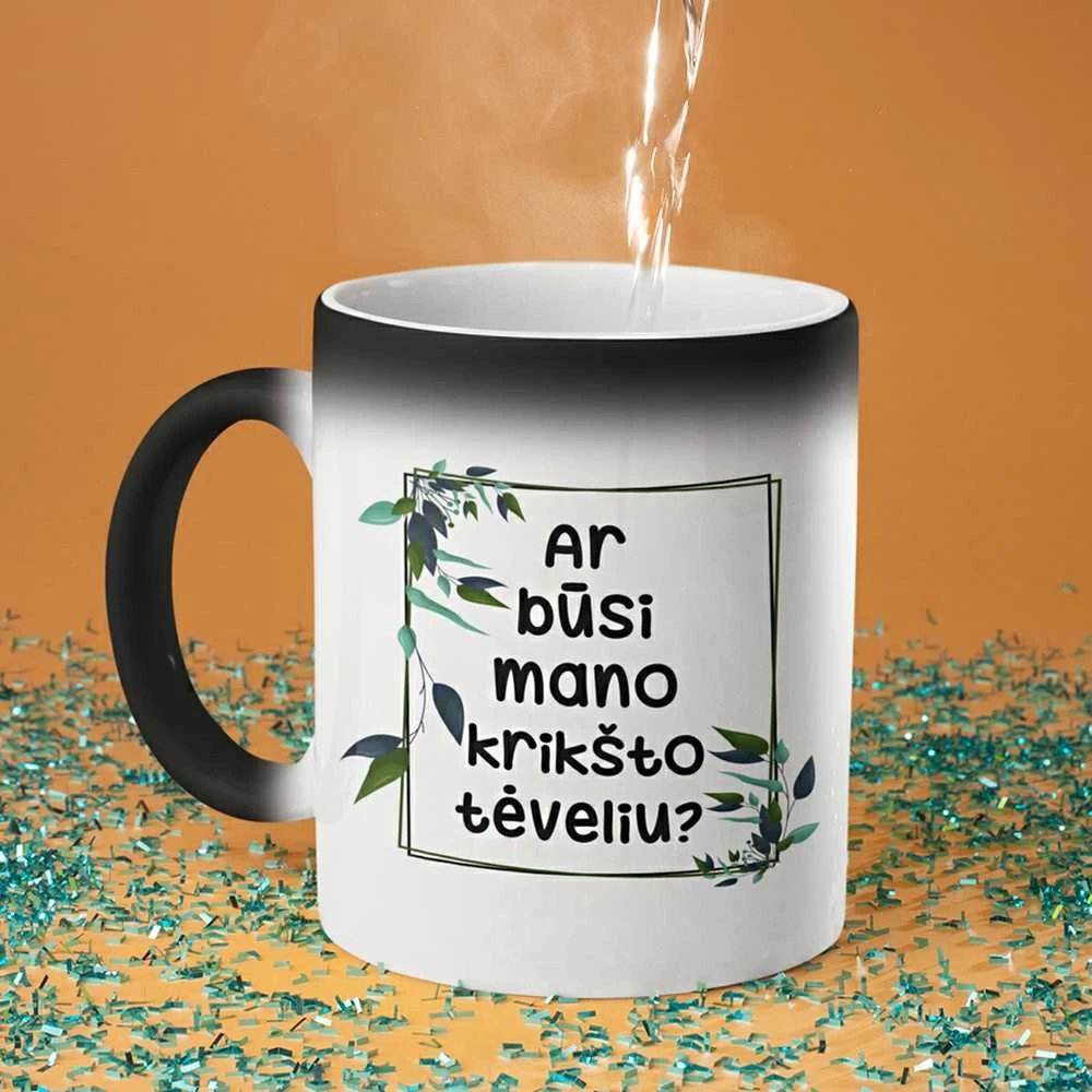 Puodelis "Ar būsi mano krikšto tėveliu?"