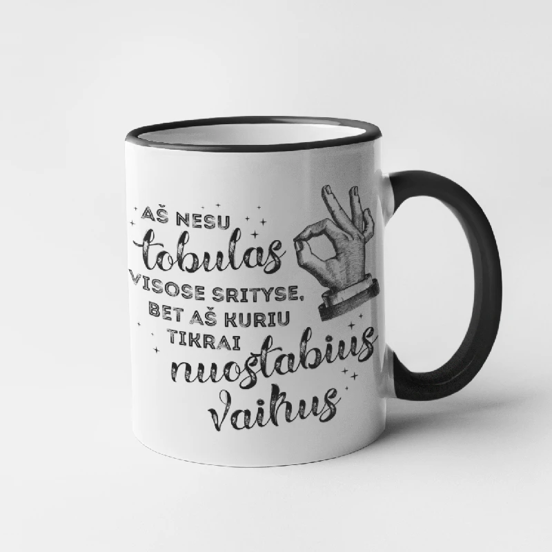 Puodelis "Aš kuriu nuostabius vaikus"