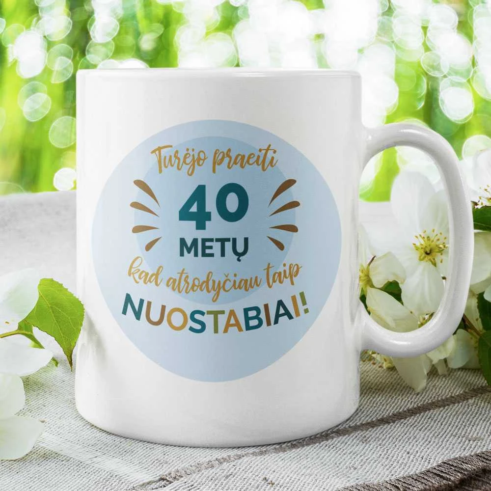 Puodelis "Atrodau nuostabiai" su pasirinktais metais