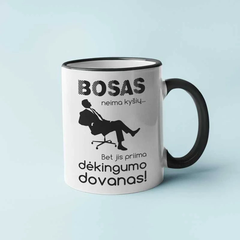 Puodelis "Bosas neima kyšių"