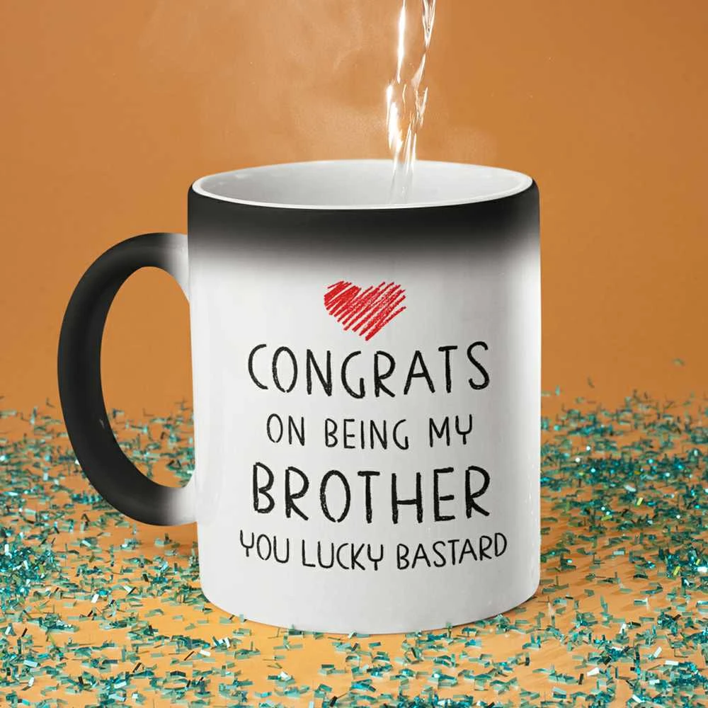 Puodelis "Congrats on being my brother"